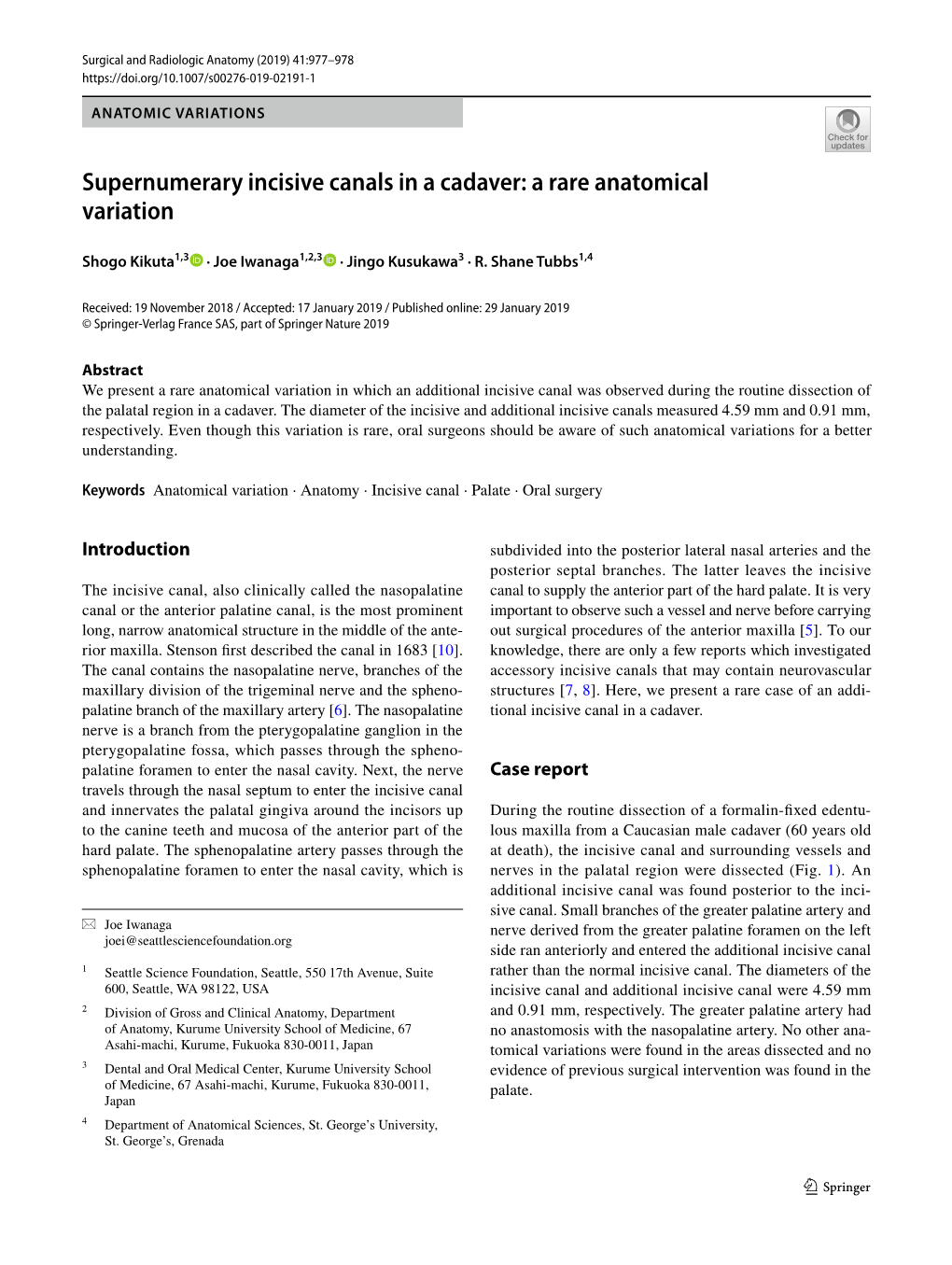 Supernumerary Incisive Canals in a Cadaver: a Rare Anatomical Variation