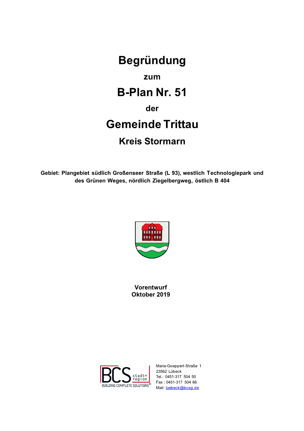 Begründung B-Plan Nr. 51 Gemeinde Trittau