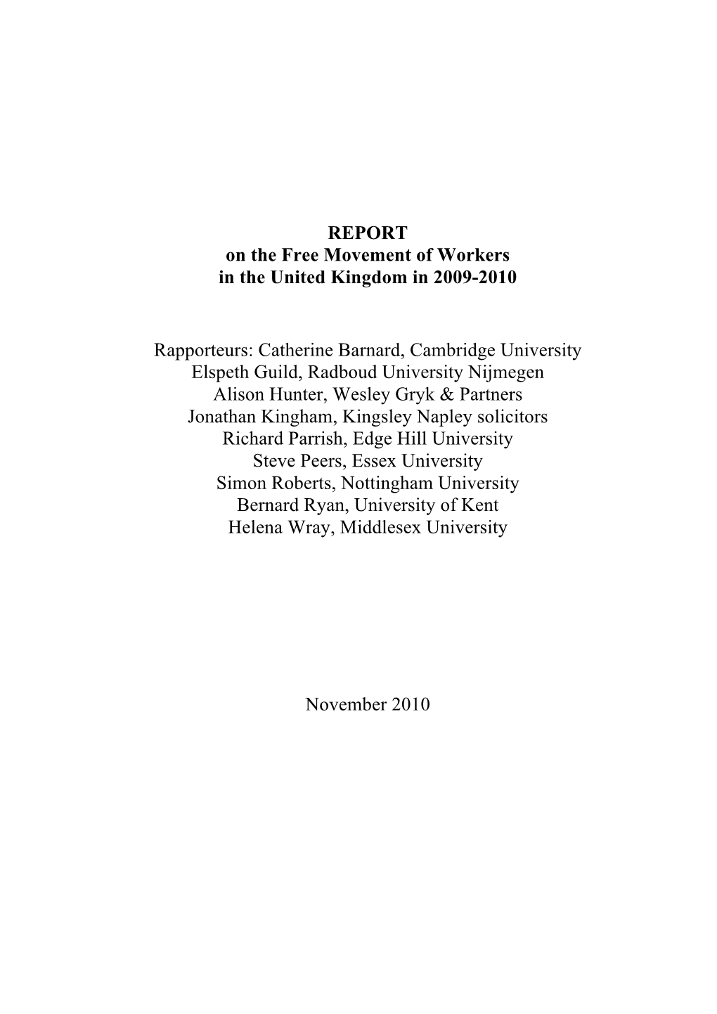 REPORT on the Free Movement of Workers in the United Kingdom in 2009-2010