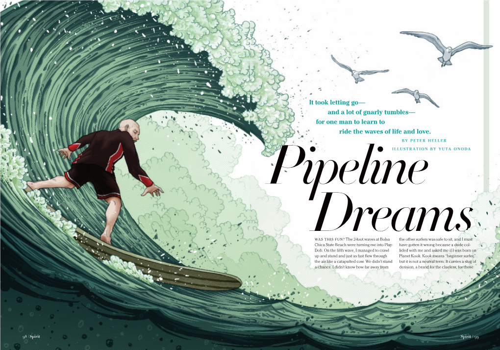 Ride the Waves of Life and Love. by PETER HELLER Pipelineillustration by YUTA ONODA