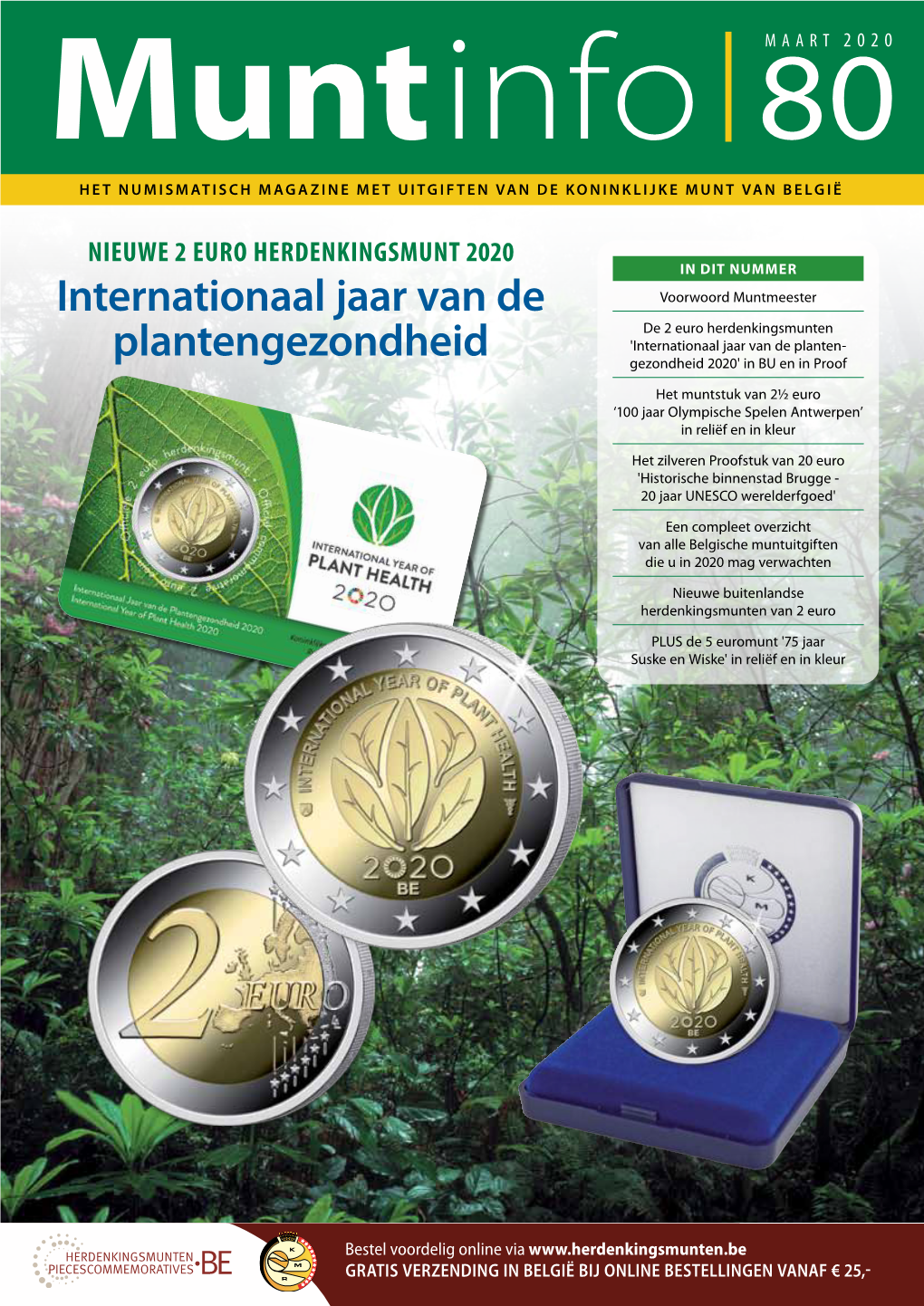 Muntinfo 80 Het Numismatisch Magazine Met Uitgiften Van De Koninklijke Munt Van België