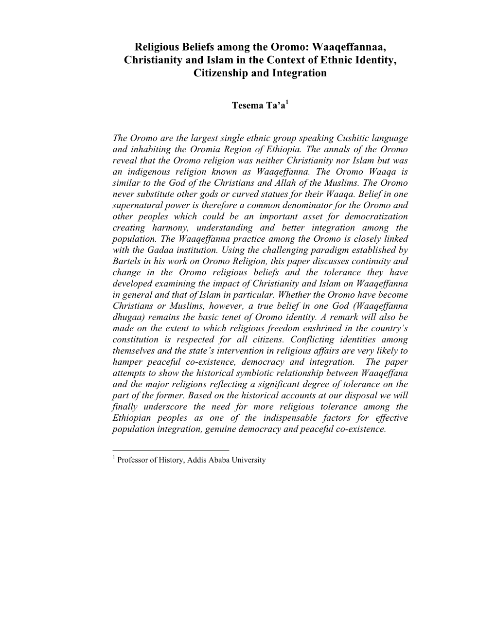 Religious Beliefs Among the Oromo: Waaqeffannaa, Christianity and Islam in the Context of Ethnic Identity, Citizenship and Integration