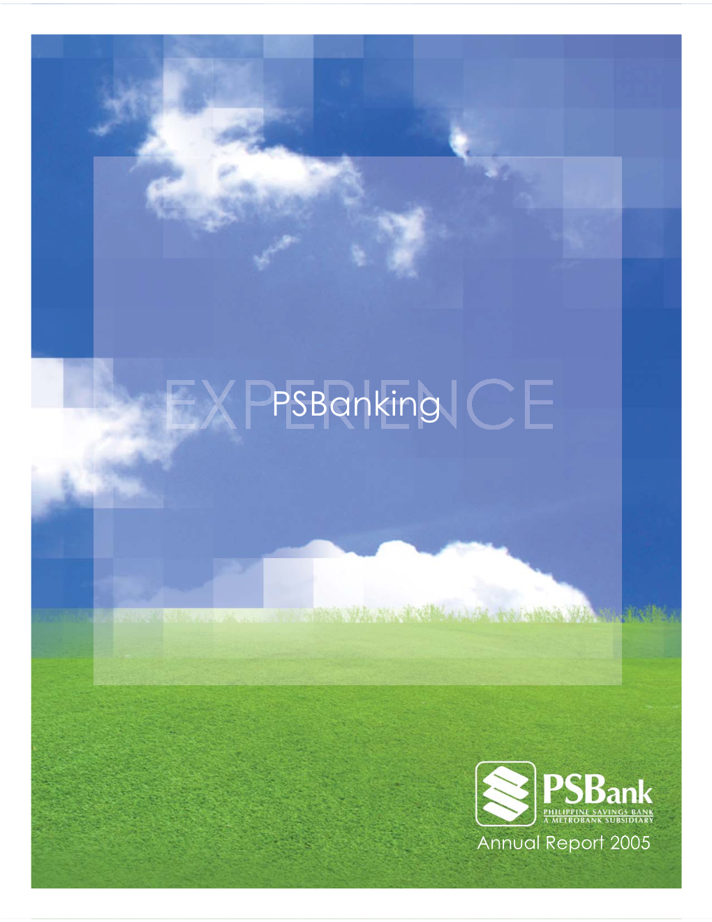 Psbank Annual Report 2005 Final Version2.Indd