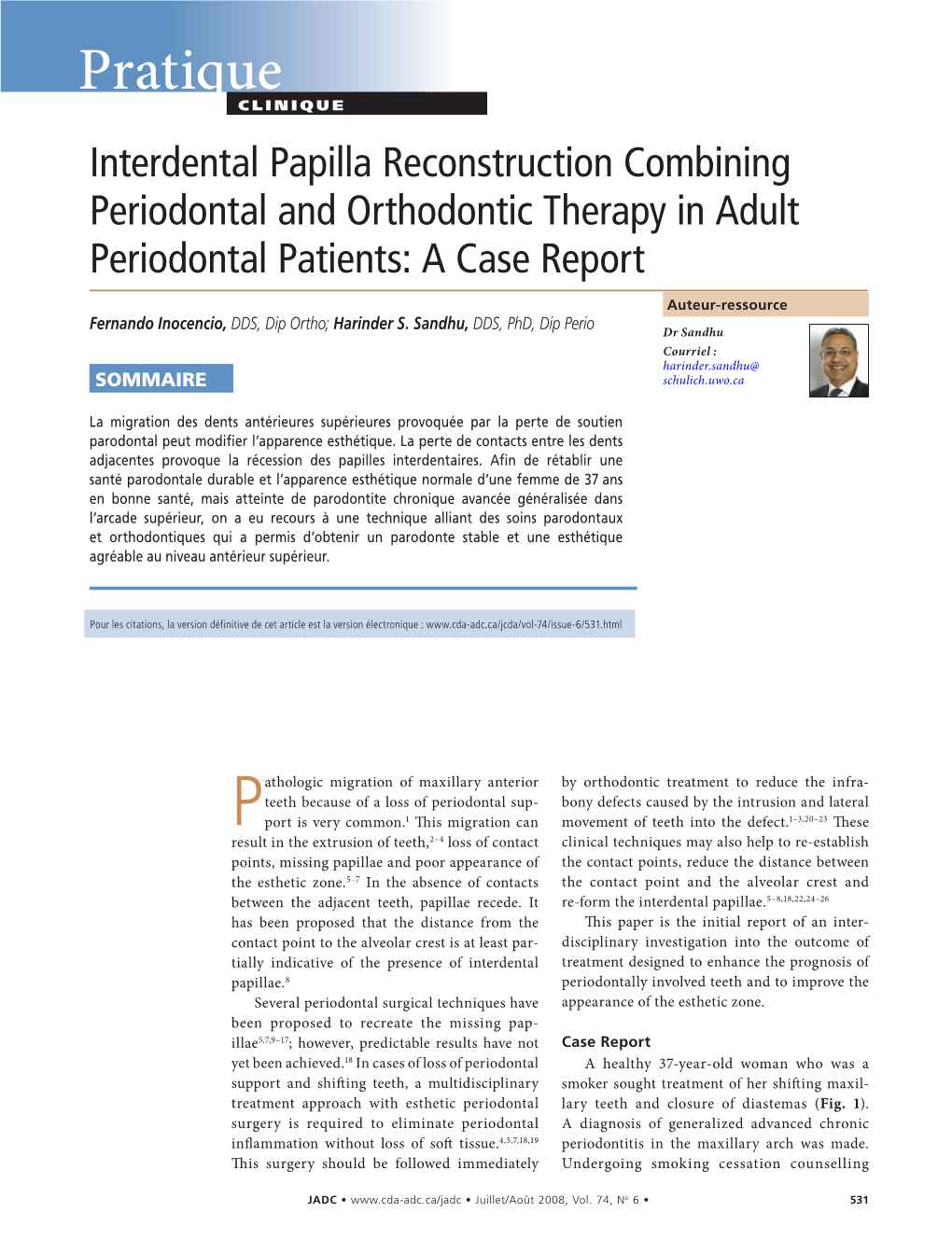 Interdental Papilla Reconstruction Combining Periodontal and Orthodontic Therapy in Adult Periodontal Patients: a Case Report