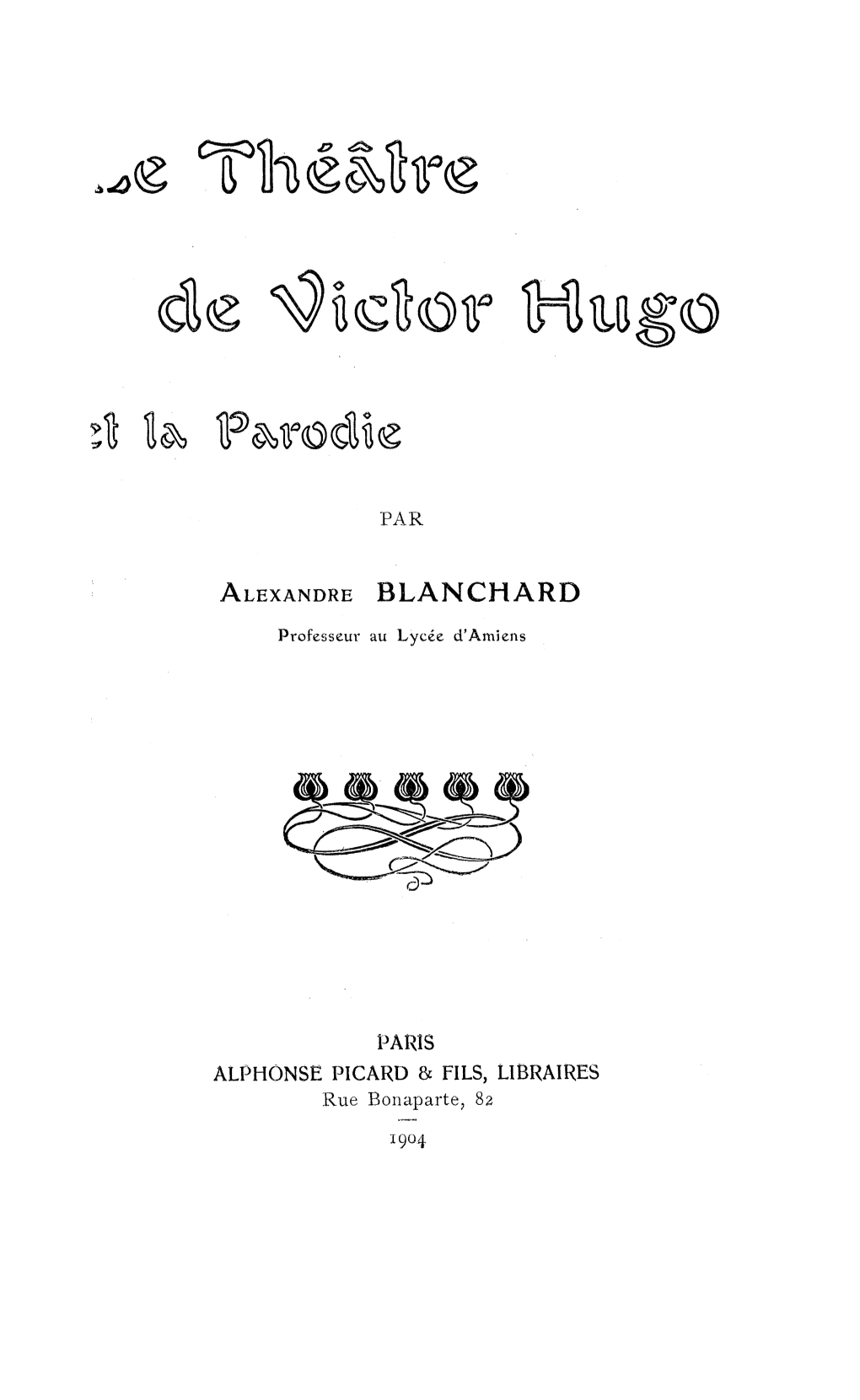 De Victor Hugo a La Parodie
