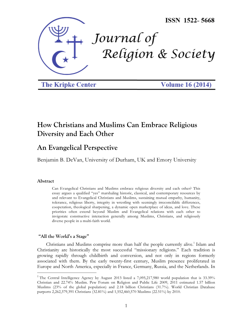 How Christians and Muslims Can Embrace Religious Diversity and Each Other an Evangelical Perspective Benjamin B