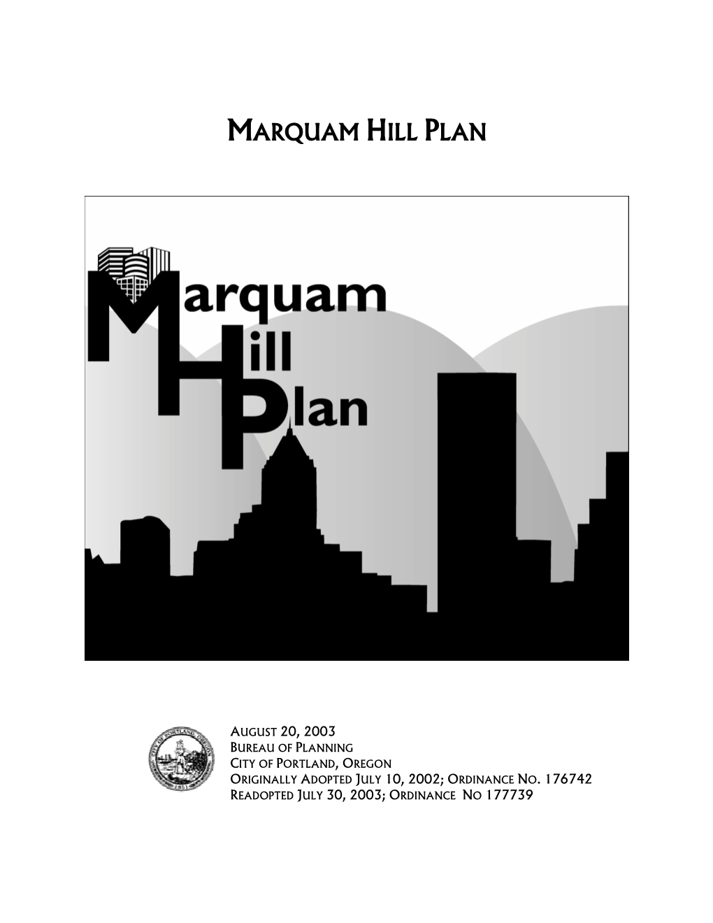 Marquam Hill Plan