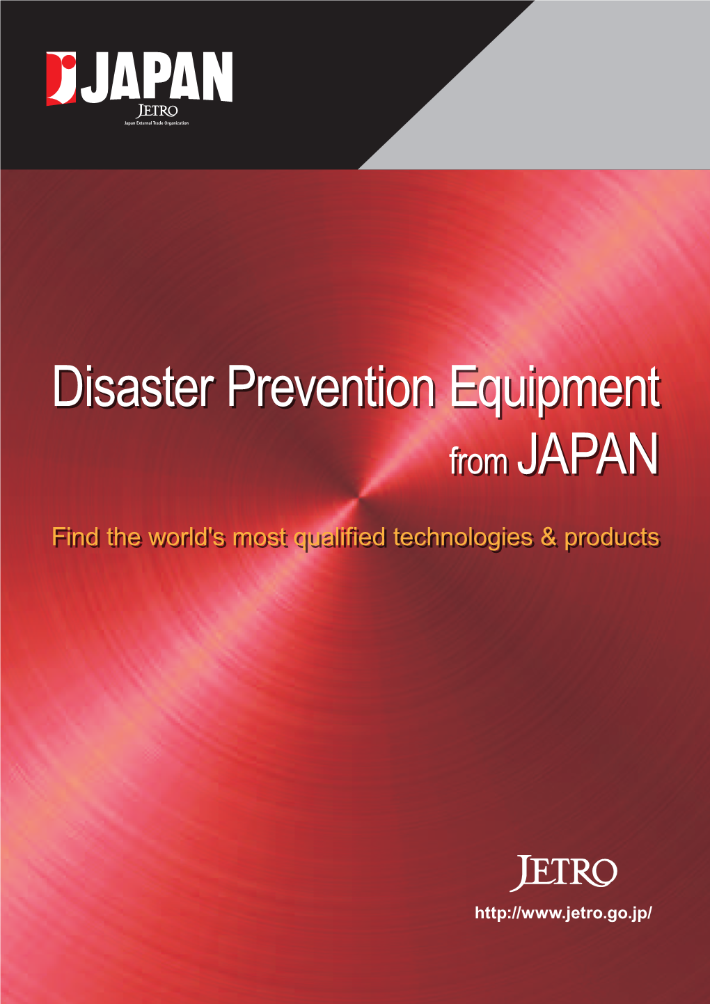 Disaster Prevention Equipment from JAPAN