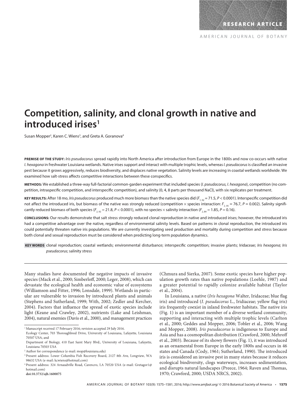 Competition, Salinity, and Clonal Growth in Native and Introduced Irises1