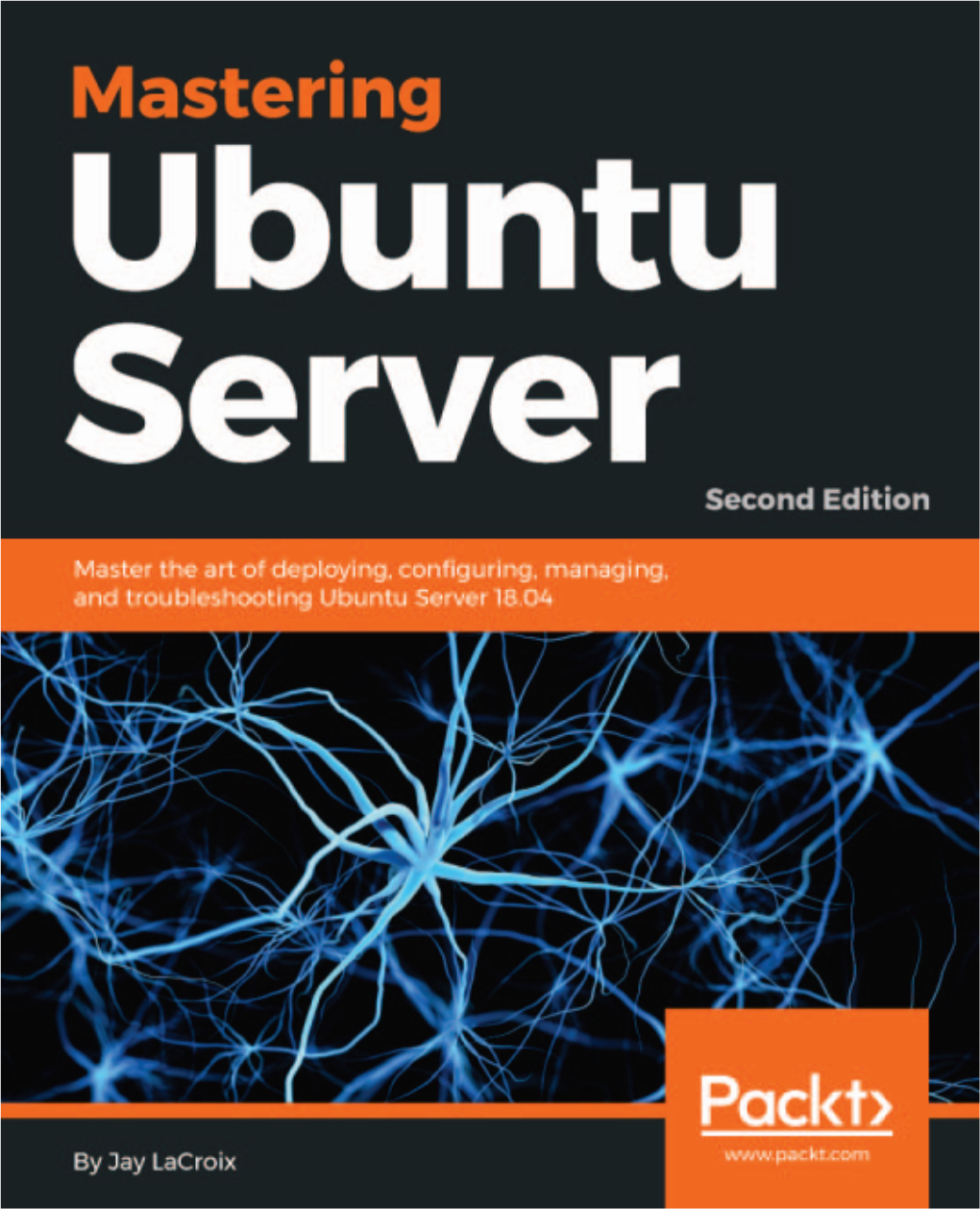 Mastering Ubuntu Server Second Edition