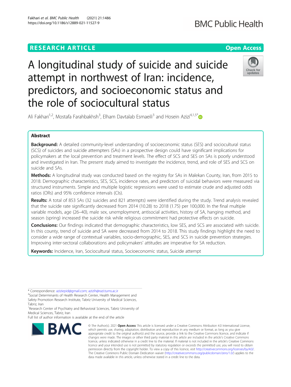 A Longitudinal Study of Suicide and Suicide Attempt in Northwest of Iran