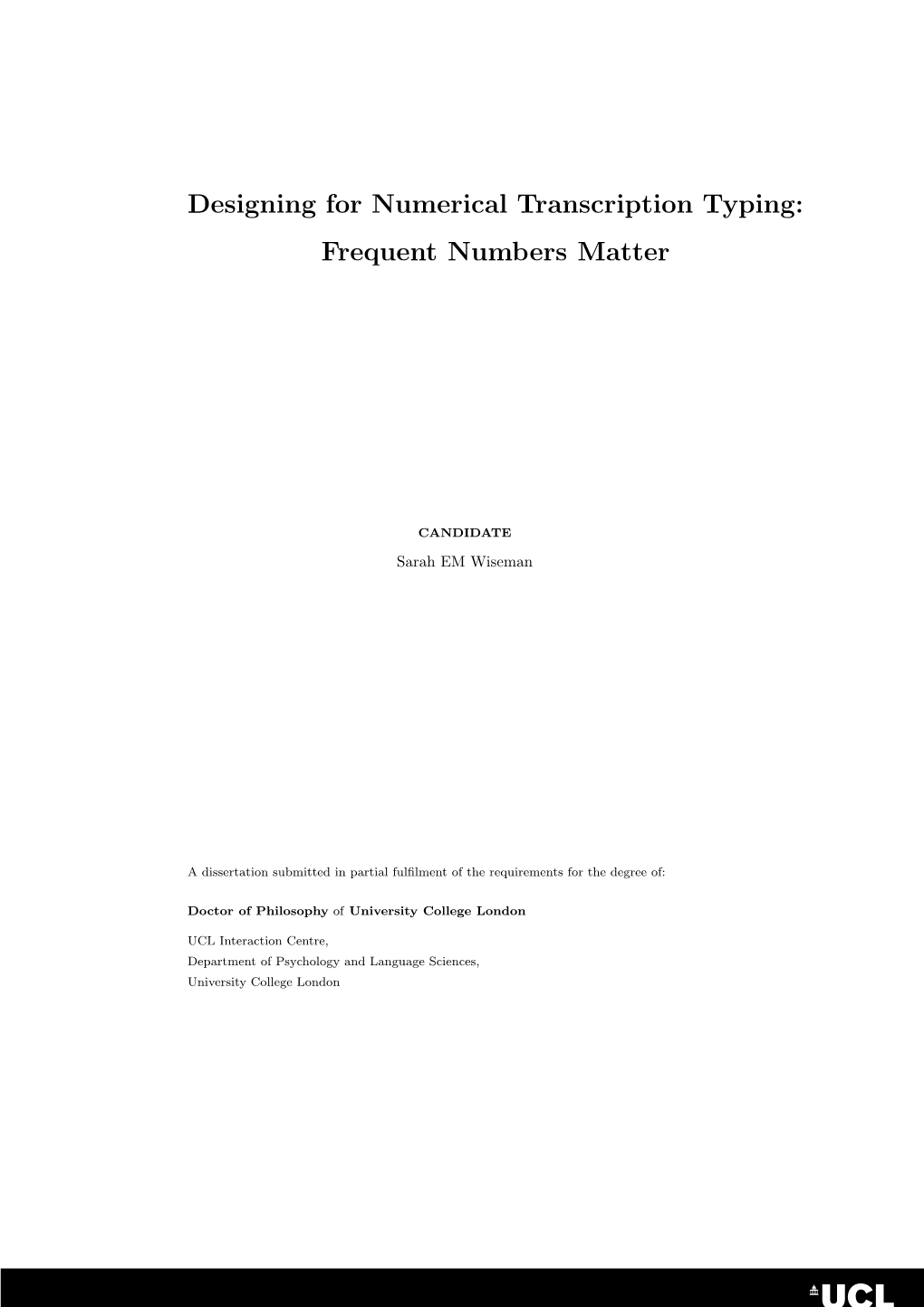 Designing for Numerical Transcription Typing: Frequent Numbers Matter