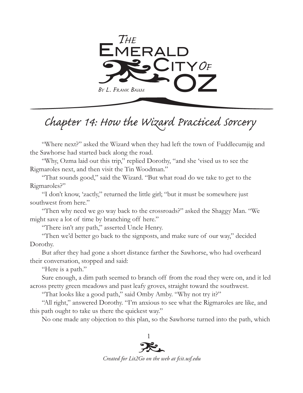 Chapter 14: How the Wizard Practiced Sorcery