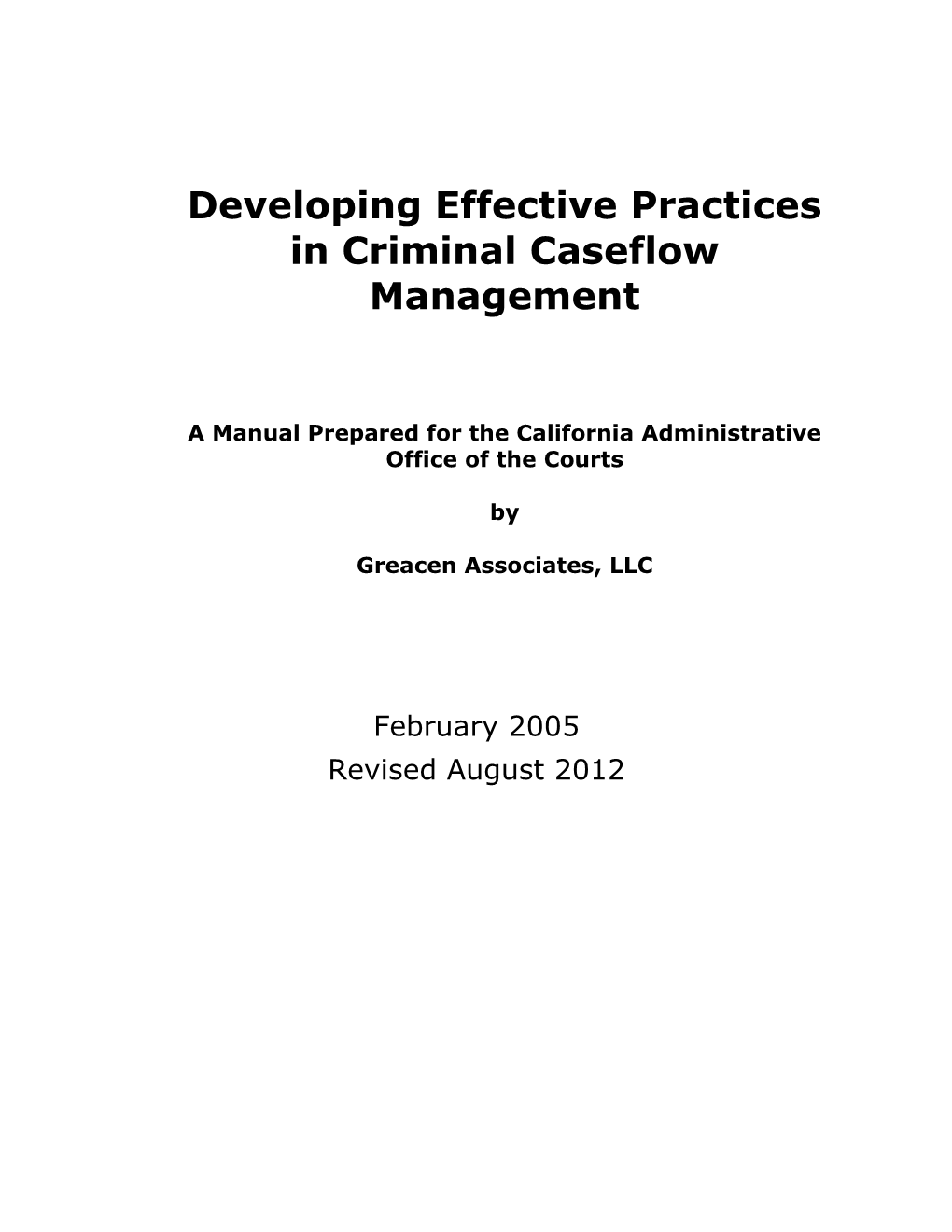 Developing Effective Practices in Criminal Caseflow Management