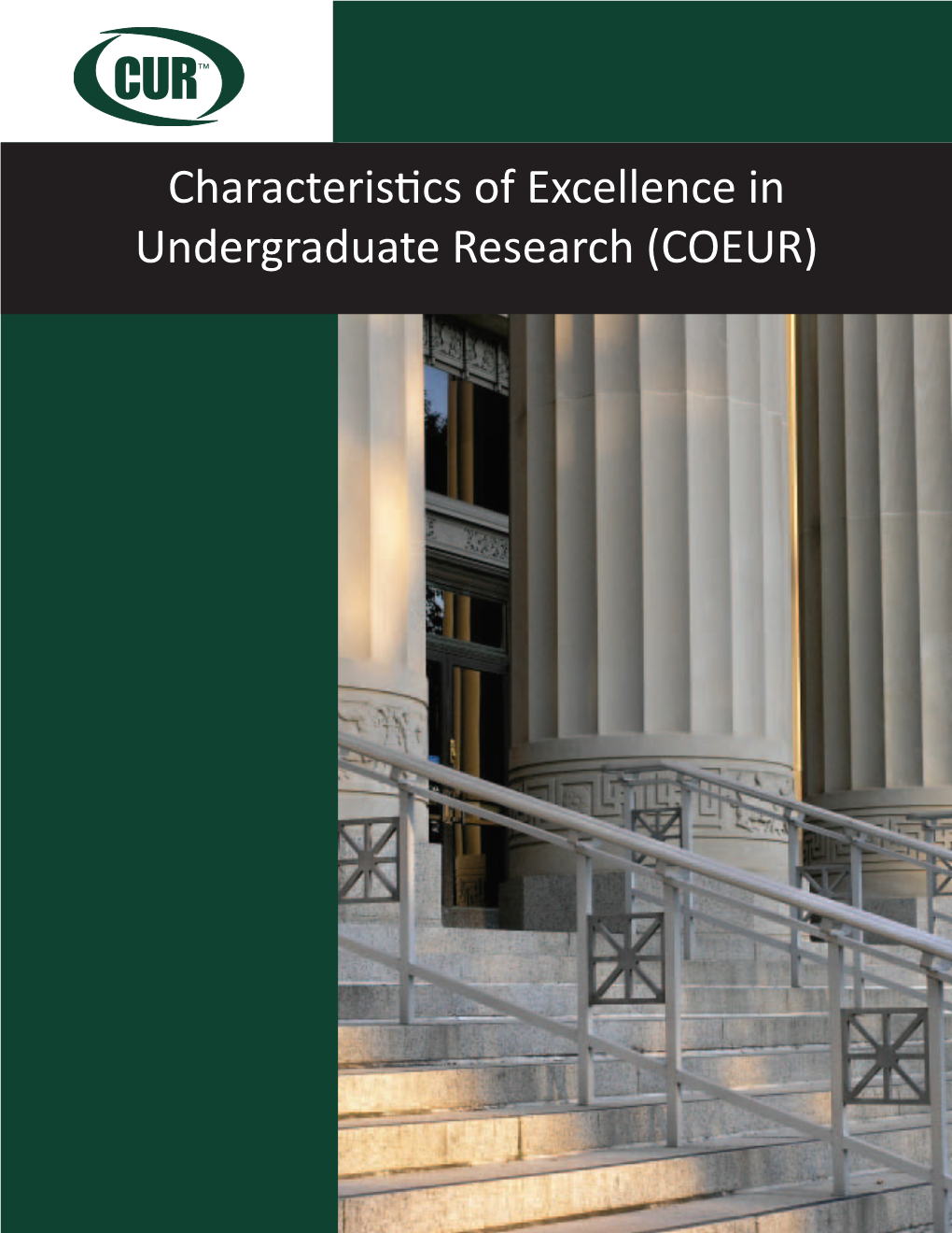 Characteristics of Excellence in Undergraduate Research (COEUR)