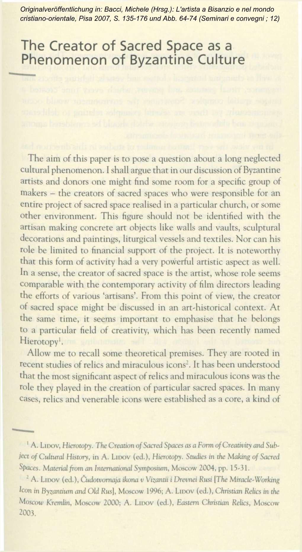 The Creator of Sacred Space As a Phenomenon of Byzantine Culture