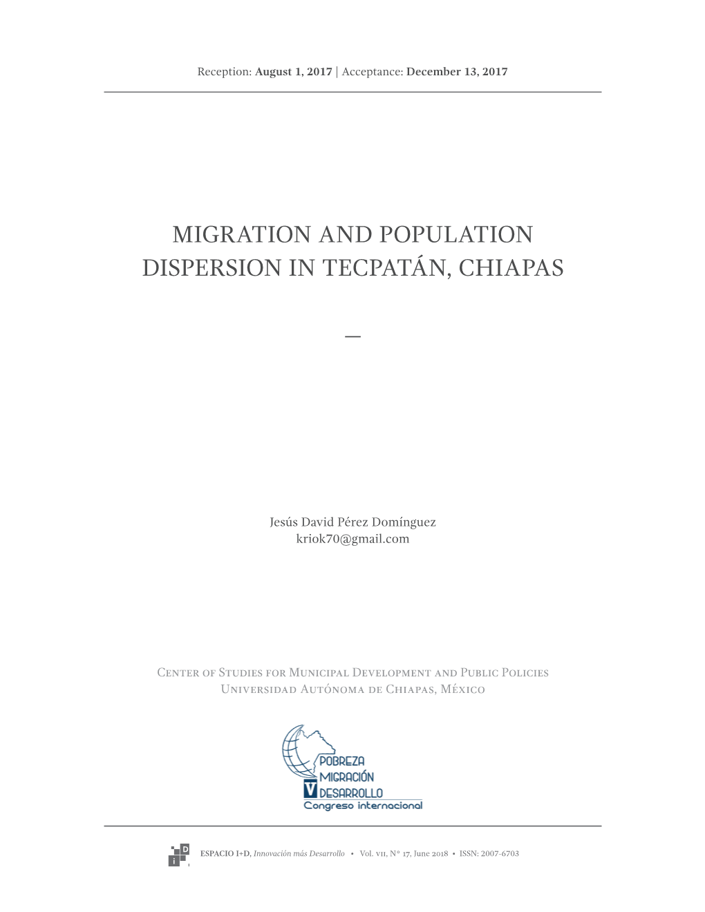 Migration and Population Dispersion in Tecpatán, Chiapas
