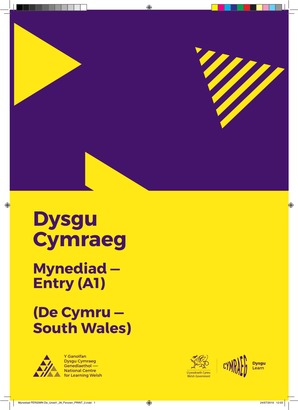 Mynediad — Entry (A1) (De Cymru — South Wales)