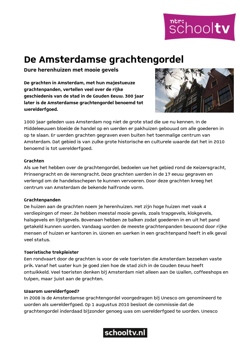 De Amsterdamse Grachtengordel Dure Herenhuizen Met Mooie Gevels