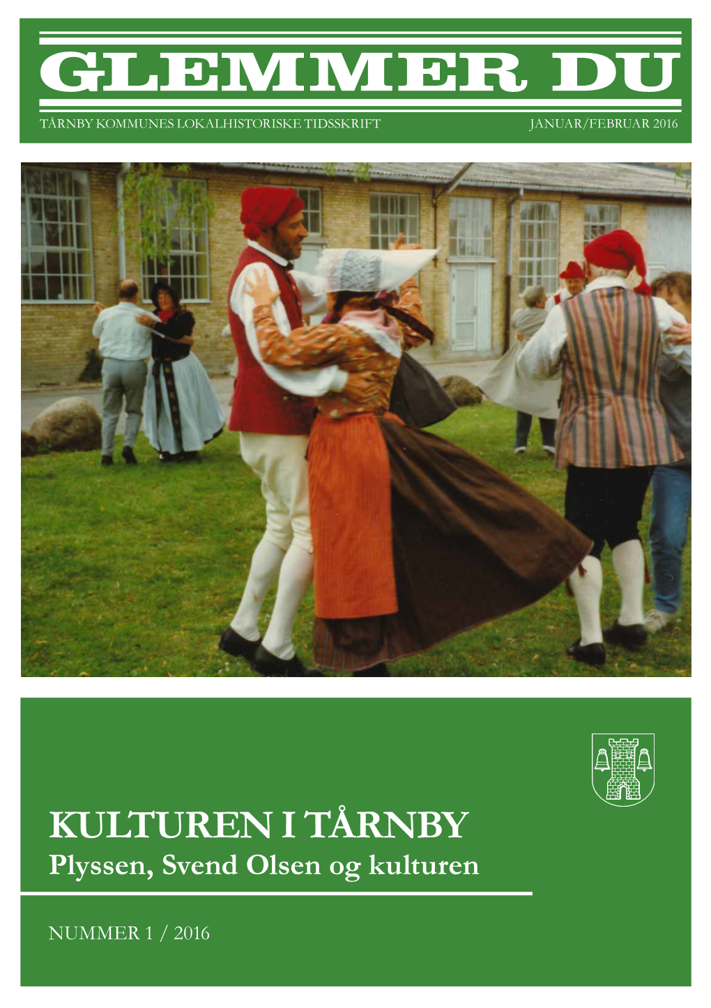 KULTUREN I TÅRNBY Plyssen, Svend Olsen Og Kulturen