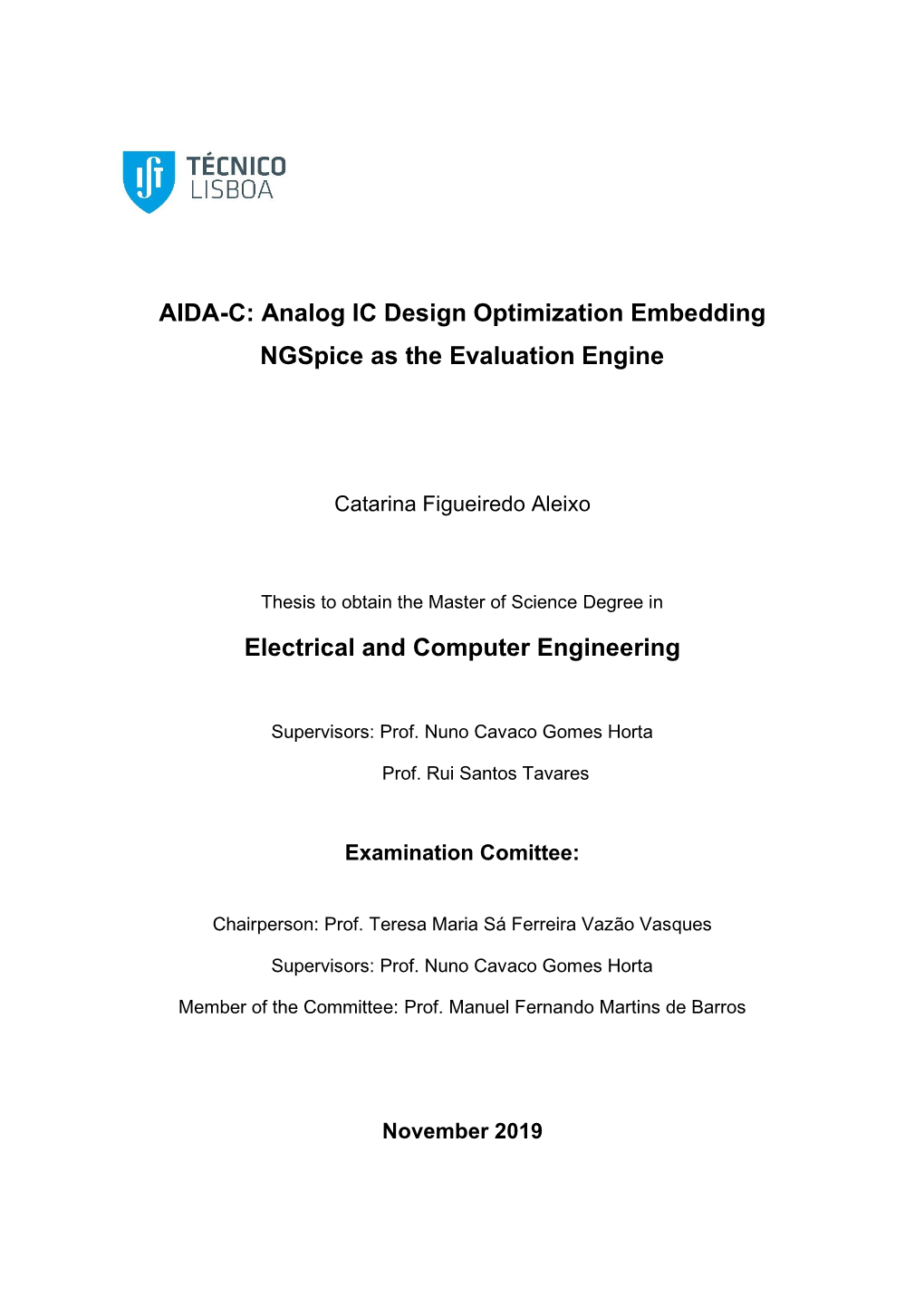 AIDA-C: Analog IC Design Optimization Embedding Ngspice As the Evaluation Engine