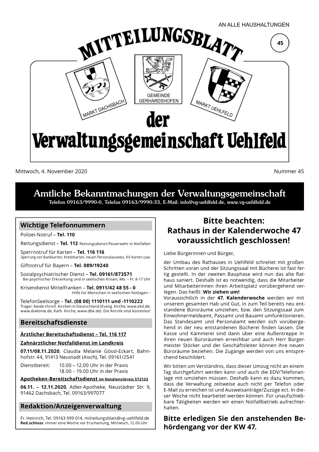 Amtliche Bekanntmachungen Der Verwaltungsgemeinschaft Telefon 09163/9990-0, Telefax 09163/9990-33, E-Mail: Info@Vg-Uehlfeld.De