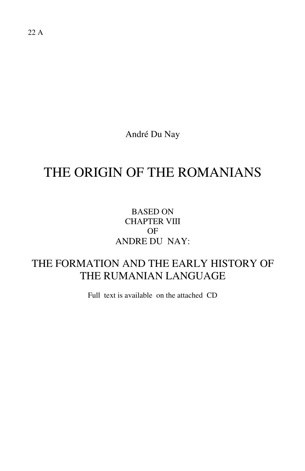 The Origin of the Romanians