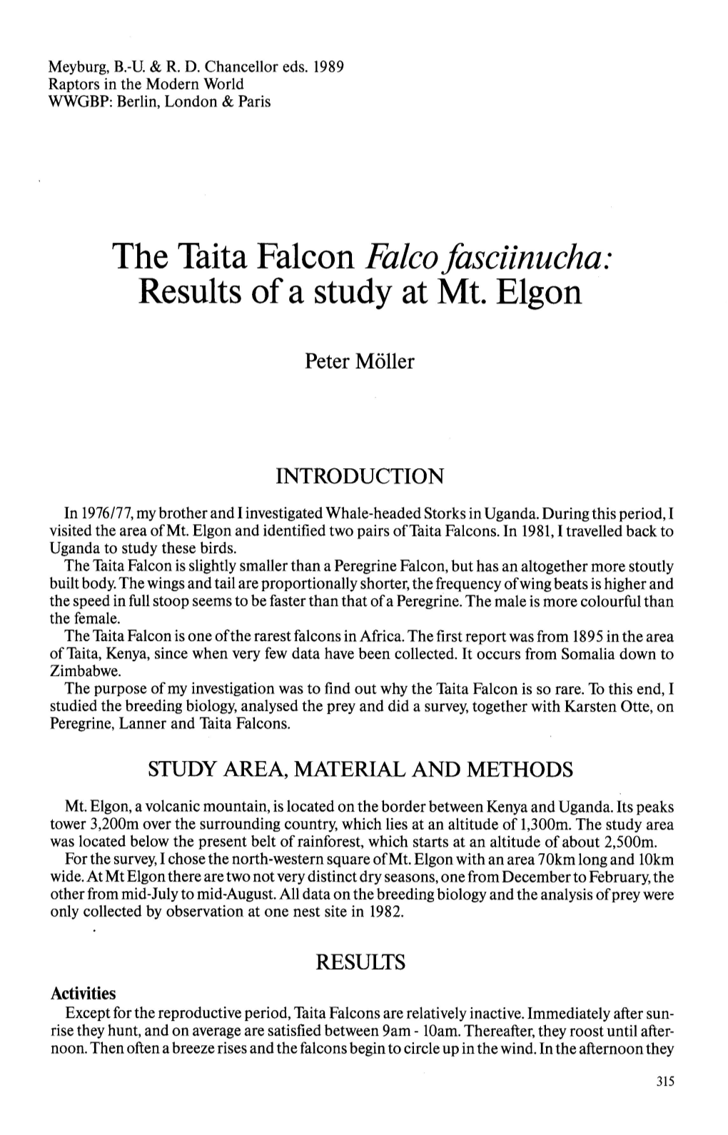 The Taita Falcon Falco Fasciinucha : Results of a Study at Mt. Elgon