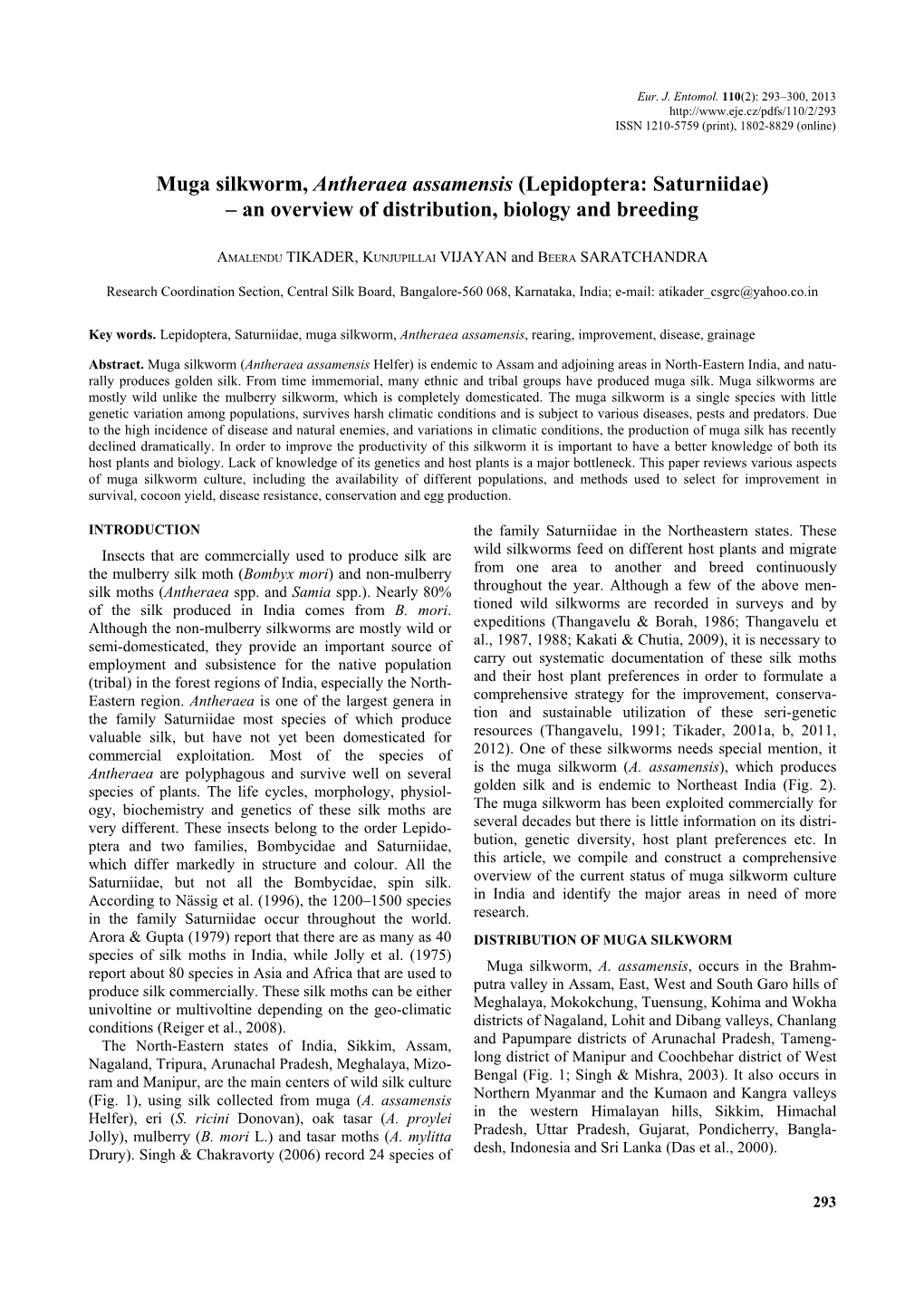 Muga Silkworm, Antheraea Assamensis (Lepidoptera: Saturniidae) – an Overview of Distribution, Biology and Breeding