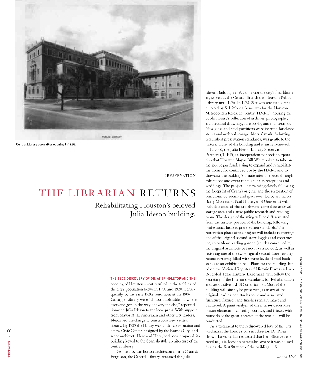 THE LIBRARIAN RETURNS Compromised Rooms and Spaces—Is Led by Architects Barry Moore and Paul Homeyer of Gensler