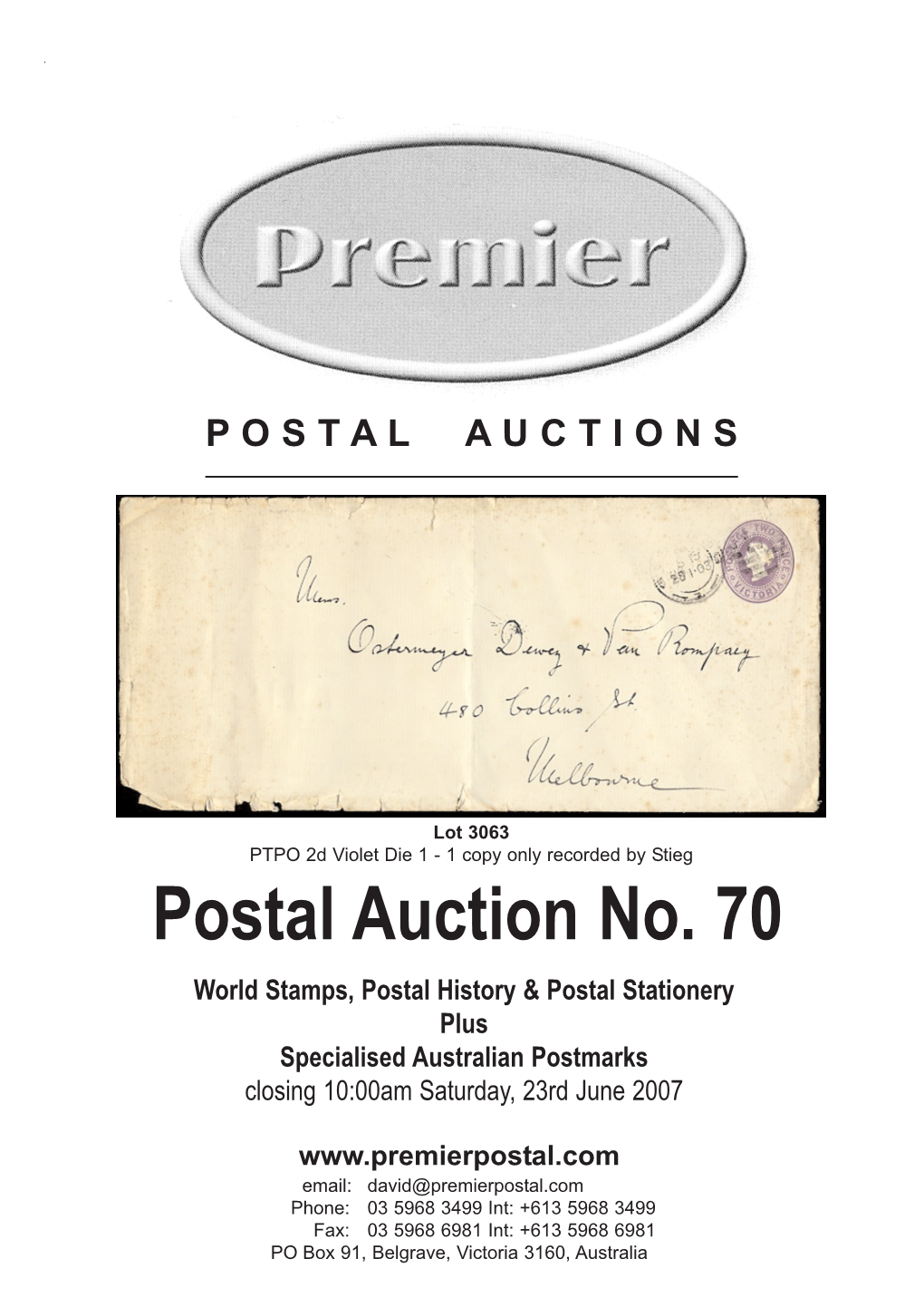 Postal Auction No. 70 World Stamps, Postal History & Postal Stationery Plus Specialised Australian Postmarks Closing 10:00Am Saturday, 23Rd June 2007