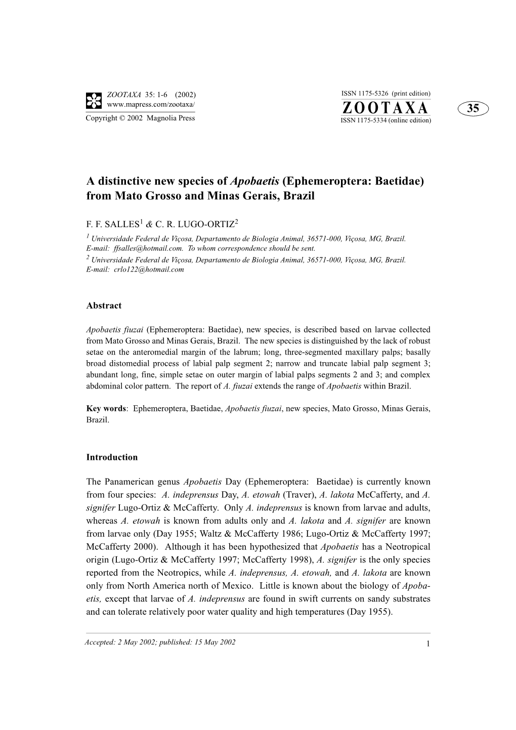 ZOOTAXA 35: 1-6 (2002) ISSN 1175-5326 (Print Edition) ZOOTAXA 35 Copyright © 2002 Magnolia Press ISSN 1175-5334 (Online Edition)