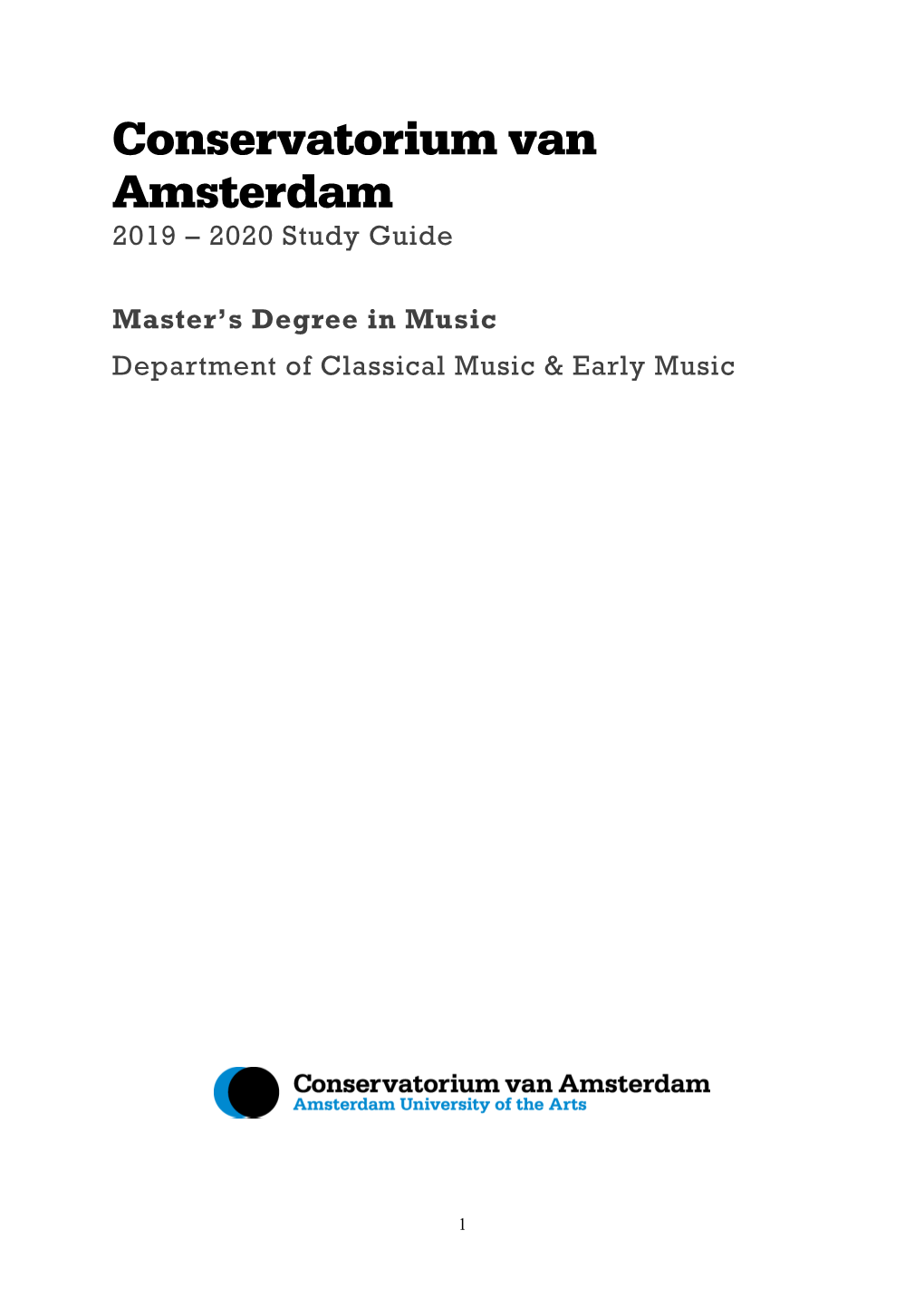 Conservatorium Van Amsterdam 2019 – 2020 Study Guide