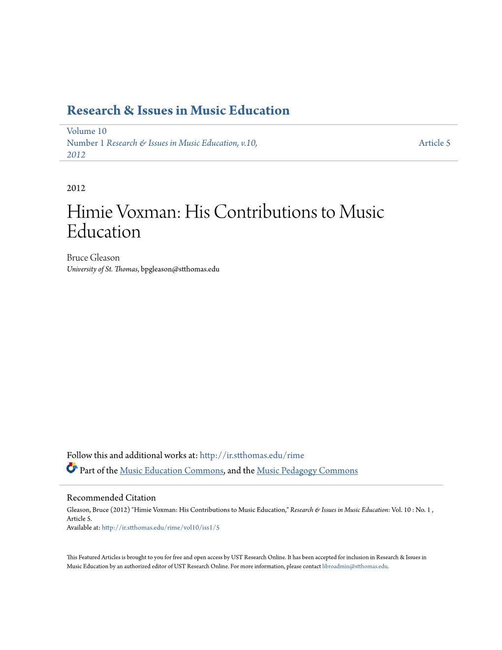 Himie Voxman: His Contributions to Music Education Bruce Gleason University of St