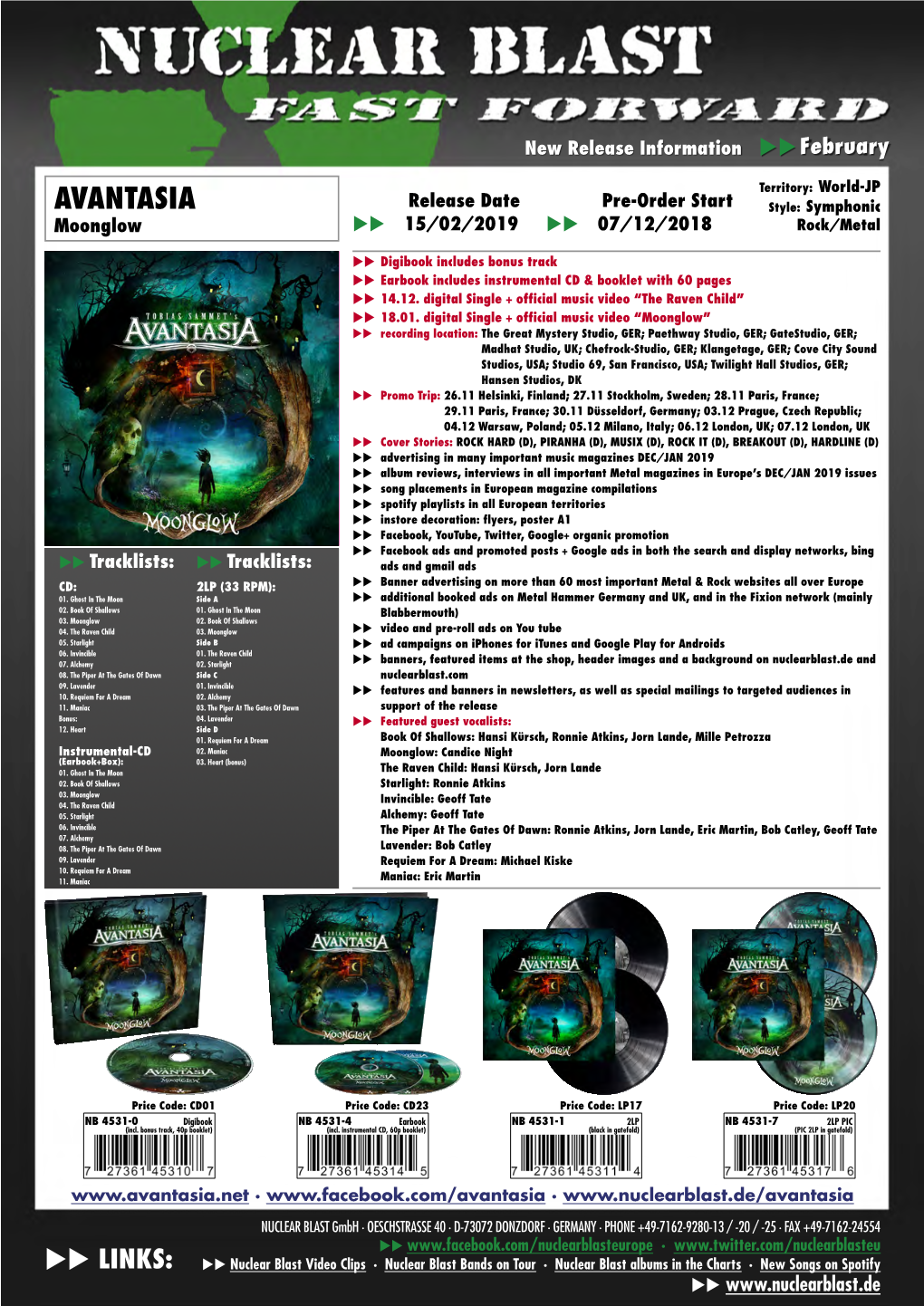 AVANTASIA Release Date Pre-Order Start Style: Symphonic Moonglow Uu 15/02/2019 Uu 07/12/2018 Rock/Metal