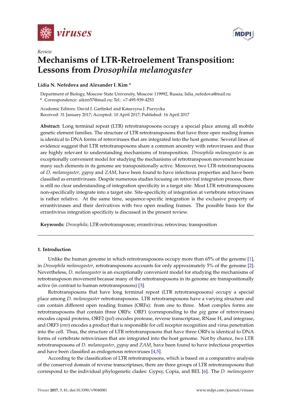 Mechanisms of LTR-Retroelement Transposition: Lessons from Drosophila Melanogaster