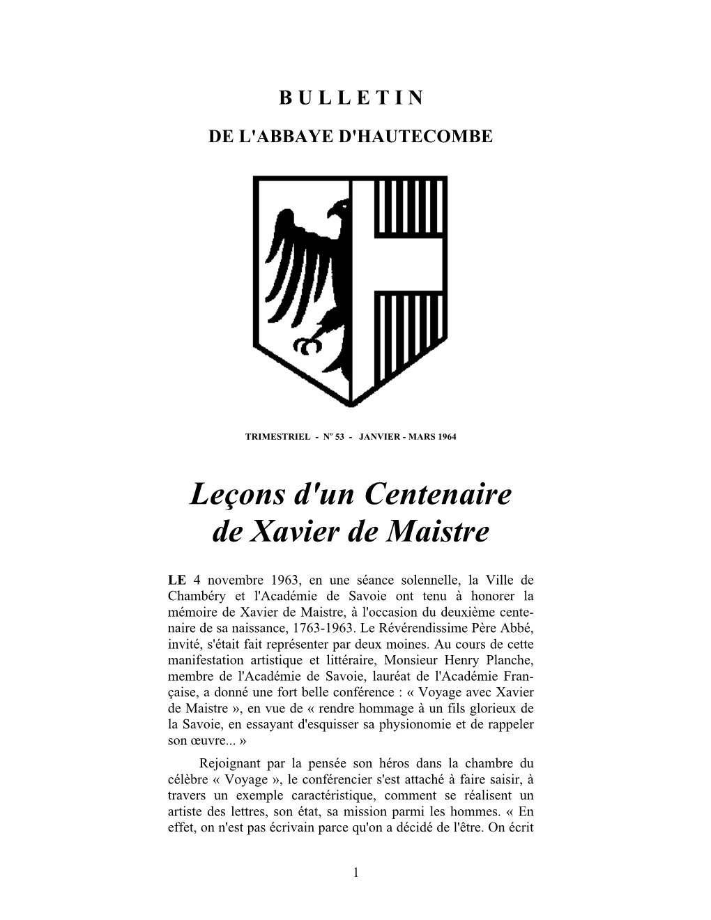 Leçons D'un Centenaire De Xavier De Maistre