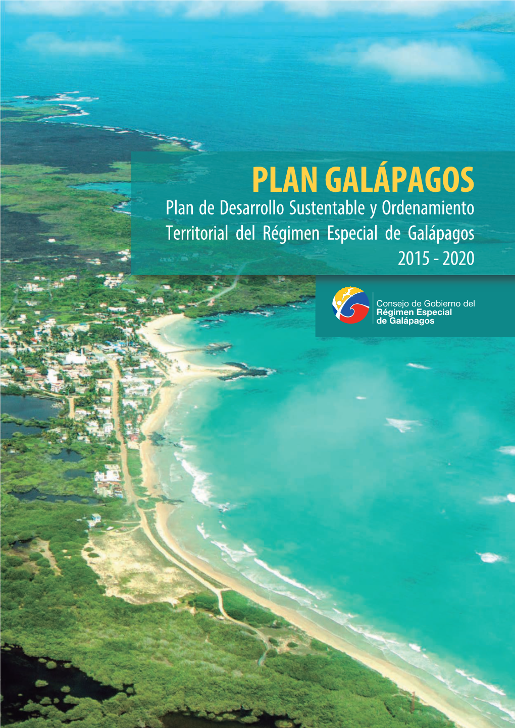 Plan De Desarrollo Sustentable Y Ordenamiento Territorial Del Régimen Especial De Galápagos