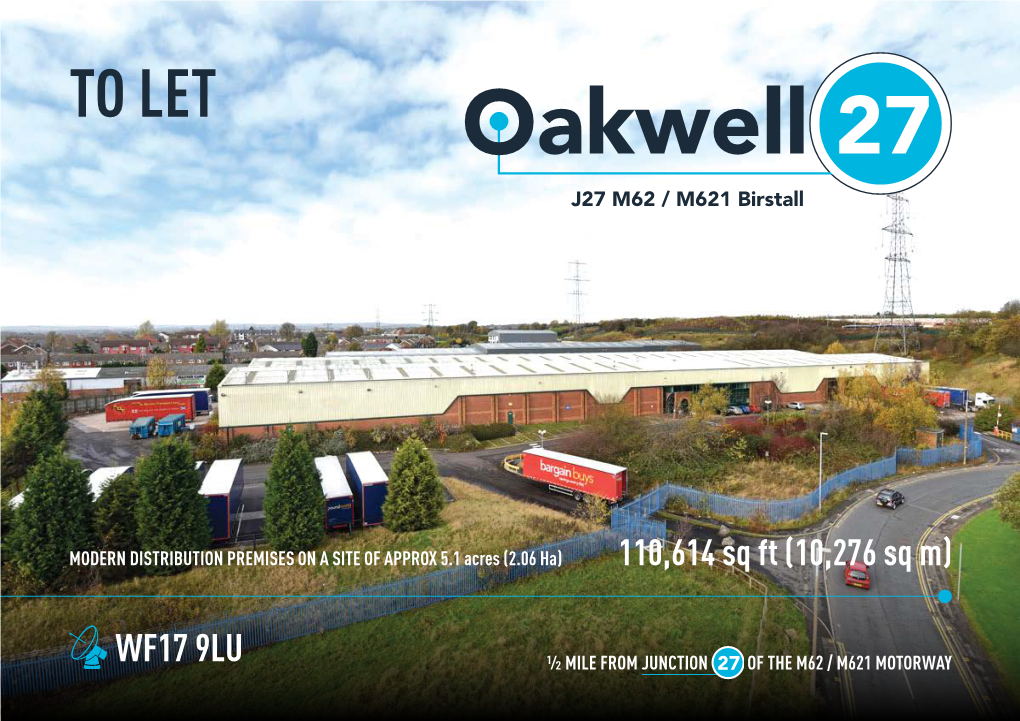 TO LET Oakwell 27 J27 M62 / M621 Birstall