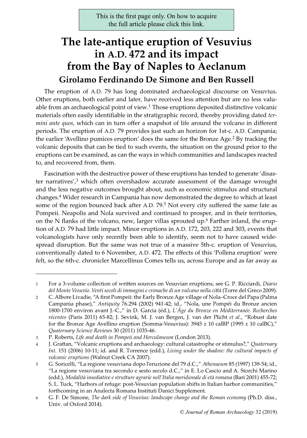 The Late-Antique Eruption of Vesuvius in A.D. 472 and Its Impact from the Bay of Naples to Aeclanum Girolamo Ferdinando De Simone and Ben Russell the Eruption of A.D