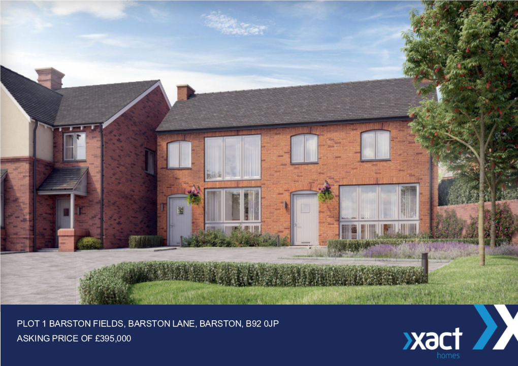 Plot 1 Barston Fields, Barston Lane, Barston, B92 0Jp Asking Price of £395,000