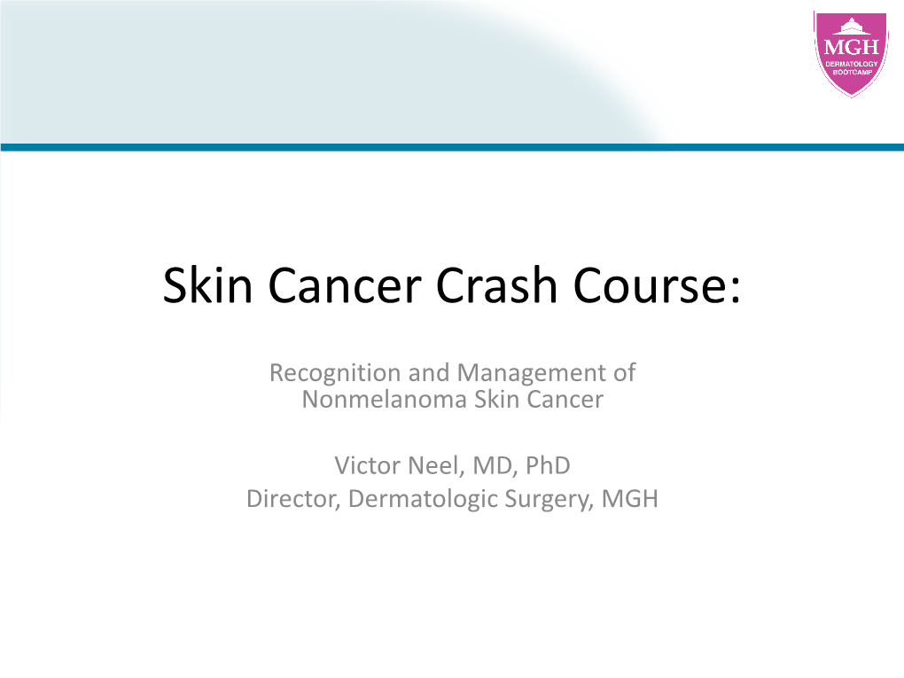 Skin Cancer Crash Course