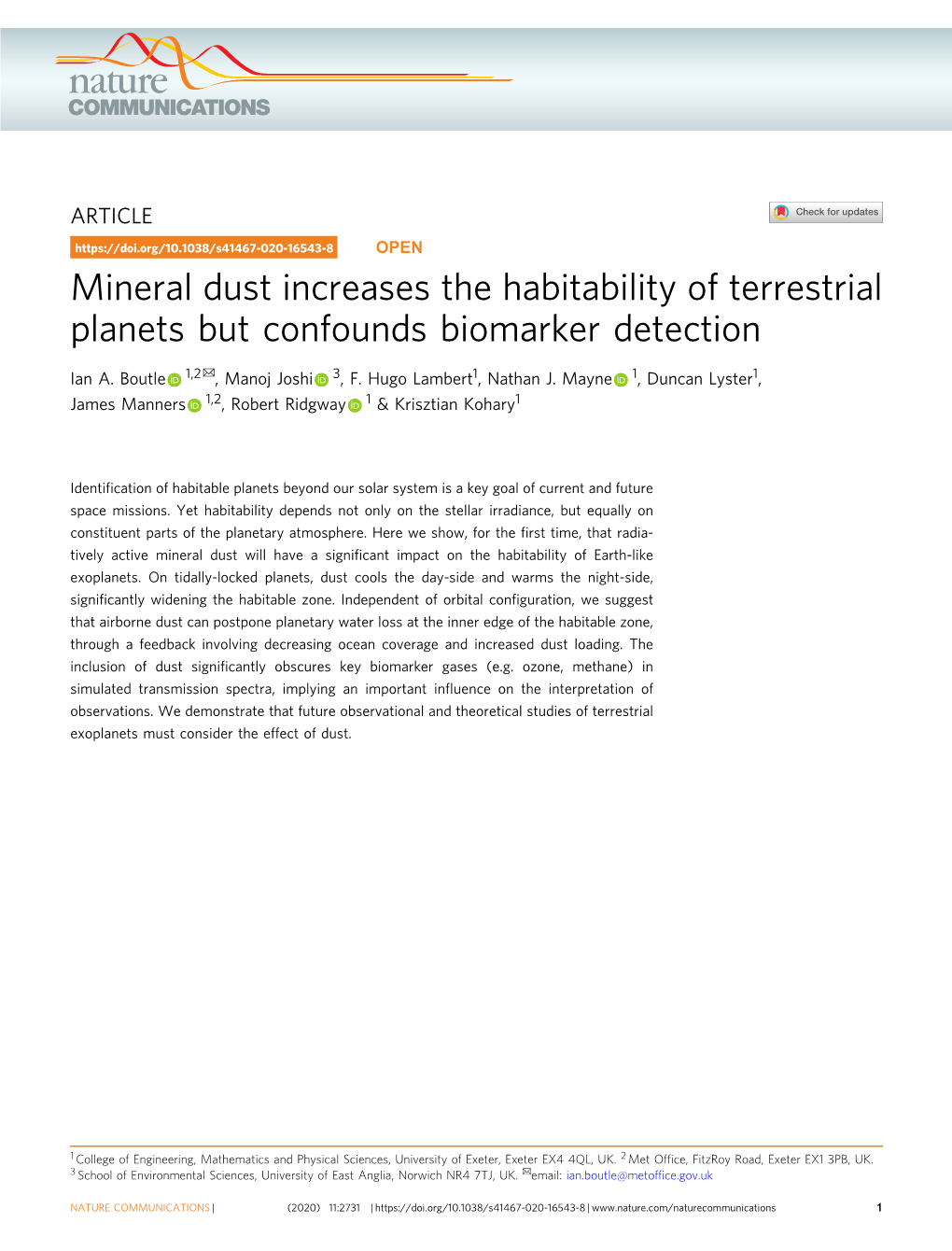 Mineral Dust Increases the Habitability of Terrestrial Planets but Confounds Biomarker Detection ✉ Ian A