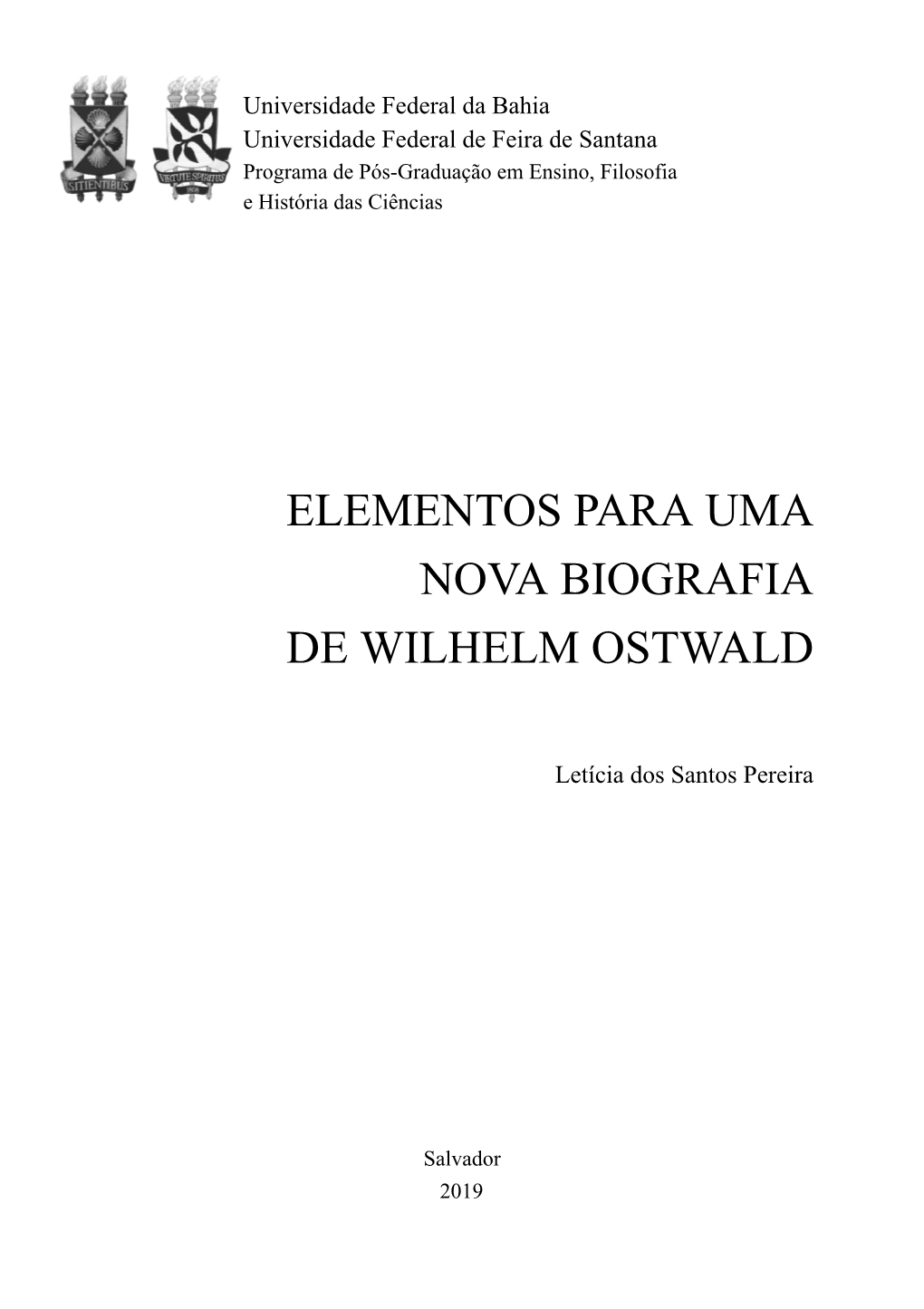 Elementos Para Uma Nova Biografia De Wilhelm Ostwald