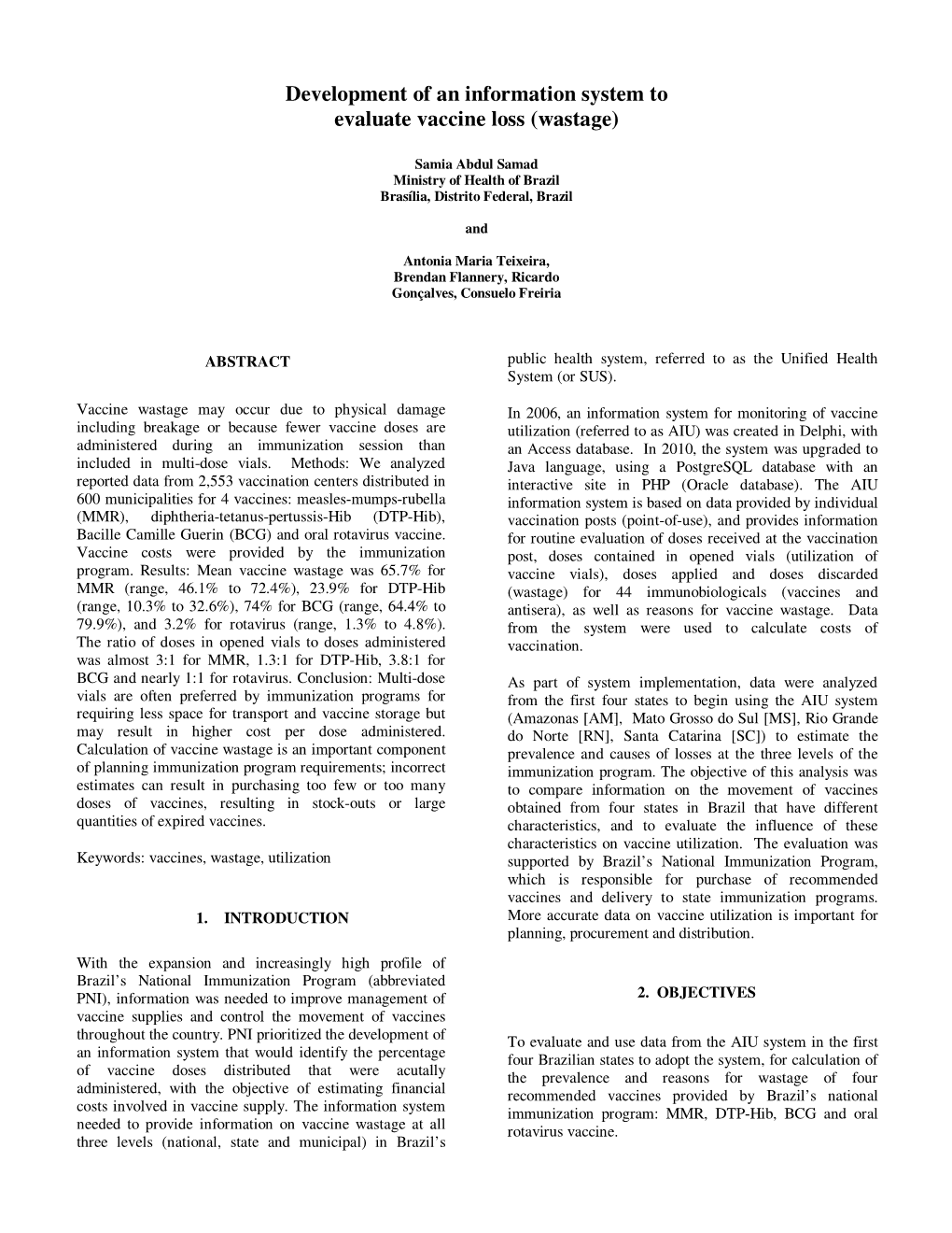 Development of an Information System to Evaluate Vaccine Loss (Wastage)