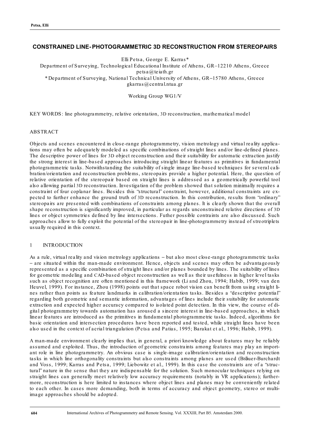 Constrained Line-Photogrammetric 3D Reconstruction from Stereopairs Are Treated in the Next Sections