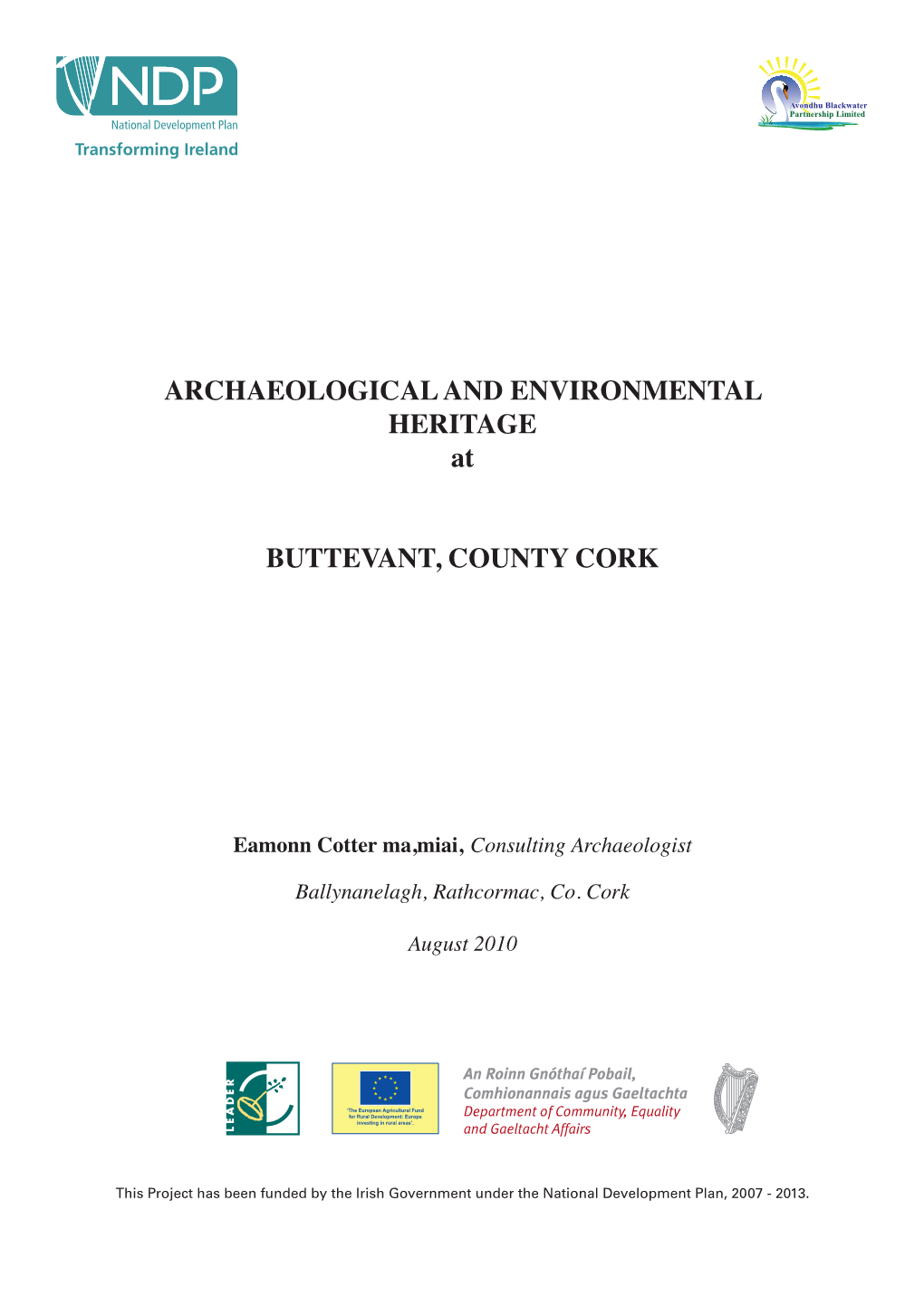 ARCHAEOLOGICAL and ENVIRONMENTAL HERITAGE At