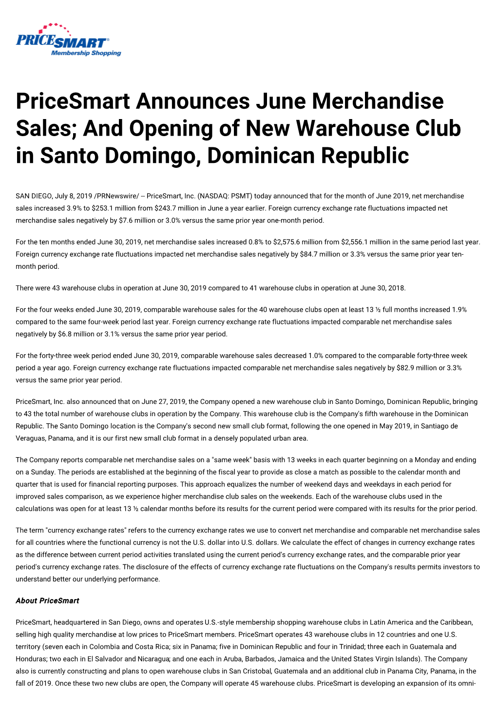 And Opening of New Warehouse Club in Santo Domingo, Dominican Republic