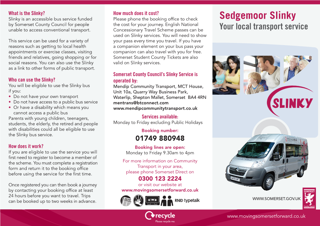Sedgemoor Slinky by Somerset County Council for People the Cost for Your Journey