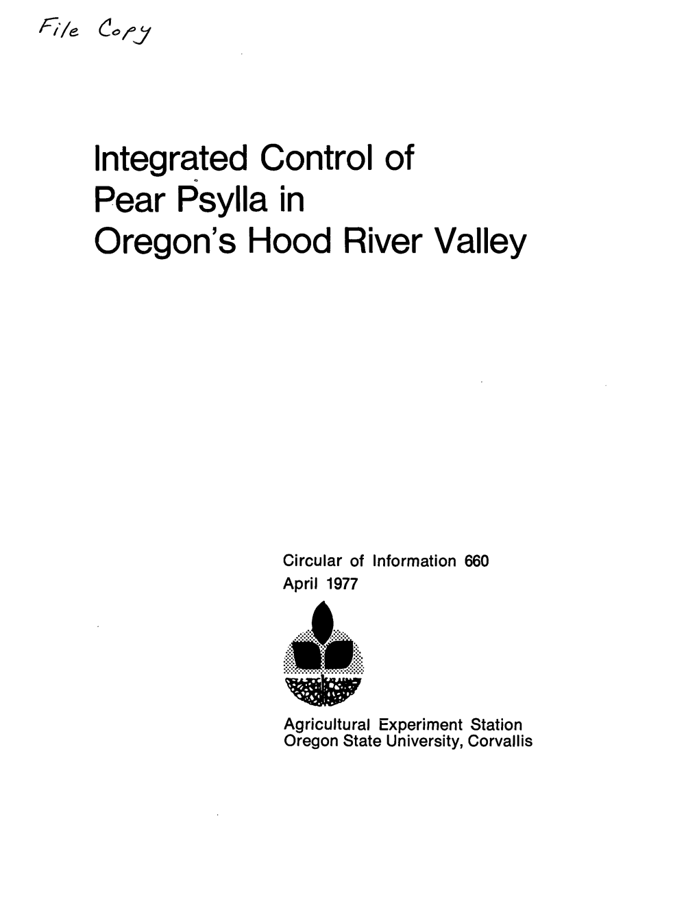 Integrated Control of Pear Psylla in Oregon's Hood River Valley